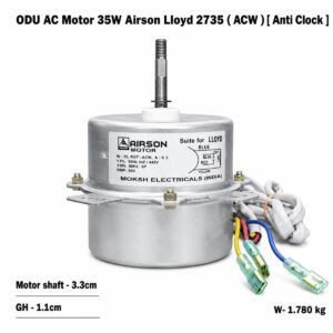 ODU AC Motor 35W Airson Lloyd 2735 ( ACW ) Anti Clock ] Outdoor AC Fan Motor – ODU