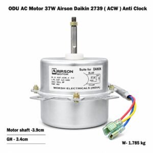 ODU AC Motor 37W Airson Daikin 2739 ( ACW ) Anti Clock ] Outdoor AC Fan Motor – ODU