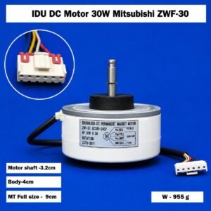 IDU DC Motor 30W Mitsubishi ZWF-30 IDU DC Motor – Indoor AC Blower Fan